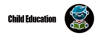 Child Education